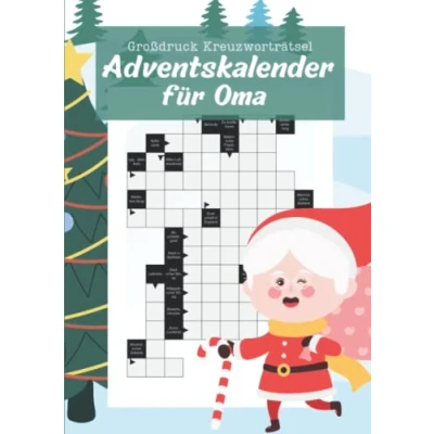 Abbildung von Großdruck Kreuzworträtsel Adventskalender für Oma: Das Taschenbuch eine rätselreiche Adventszeit ideal Senioren dank großer Schrift