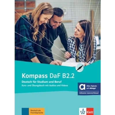 Abbildung von Kompass DaF B2.2 Hybride Ausgabe allango: Deutsch für Studium und Beruf. Kurs Übungsbuch mit Audios Videos inklusive Lizenzschlüssel ... (Kompass DaF: Beruf)