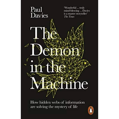 Abbildung von the Demon in Machine: How Hidden Webs of Information Are Finally Solving Mystery Life