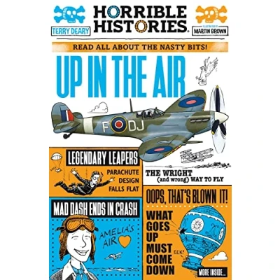 Abbildung von Up in the Air: A Horrible History of Flight: 1 (Horrible Histories)
