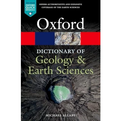 Abbildung von A Dictionary of Geology and Earth Sciences (Oxford Quick Reference)