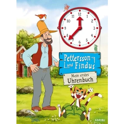 Abbildung von Pettersson und Findus: Mein erstes Uhrenbuch: Mit beweglichen Zeigern zum Üben. Ab 4 Jahren