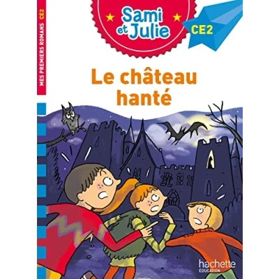 Abbildung von Sami et Julie Roman CE2 Le château hanté