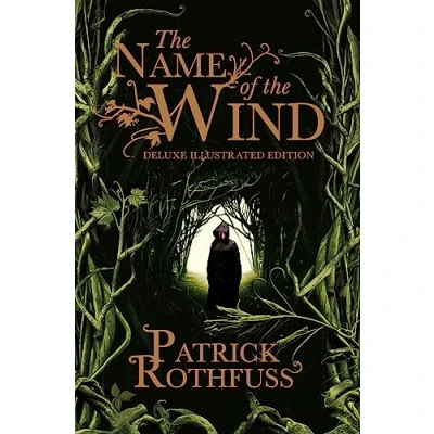 Abbildung von the Name of Wind: 10th Anniversary Deluxe Illustrated Edition (Kingkiller Chronicle)