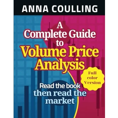 Abbildung von A Complete Guide To Volume Price Analysis: Full Colour Version