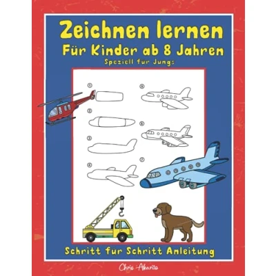 Abbildung von Zeichnen lernen für Kinder ab 8 Jahren: Speziell Jungs