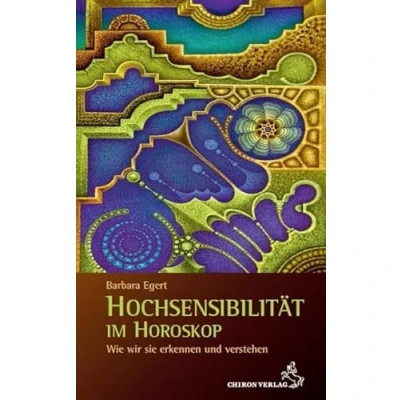 Abbildung von Hochsensibilität im Horoskop: Wie wir sie erkennen und verstehen
