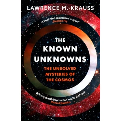 Abbildung von the Known Unknowns: Unsolved Mysteries of Cosmos