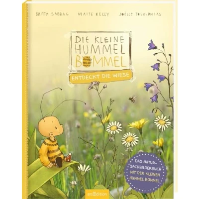 Abbildung von die kleine Hummel Bommel entdeckt Wiese: Das Natur Sachbilderbuch Kinderbuch ab 3 Jahren zum Thema Insekten und Schutz der Artenvielfalt