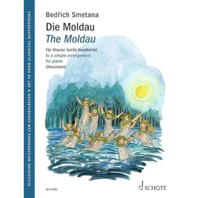 Abbildung von Die Moldau: Für Klavier leicht bearbeitet. Klavier. (Get to Know Classical Masterpieces)