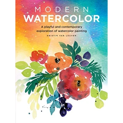 Abbildung von Modern Watercolor: A playful and contemporary exploration of watercolor painting (Modern Series)