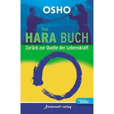 Abbildung von Das Hara Buch: Zurück zur Quelle der Lebenskraft
