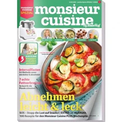 Abbildung von Monsieur Cuisine by mein Zaubertopf Sonderheft 01/2023 Abnehmen Leicht &amp; Lecker Intervallfasten Wochenpläne 100 Rezepte