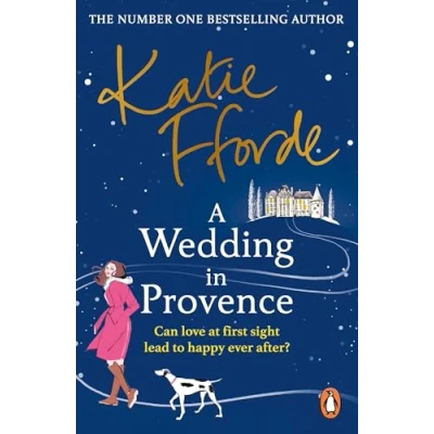 Abbildung von A Wedding in Provence: the uplifting historical summer romance from Sunday Times bestselling author