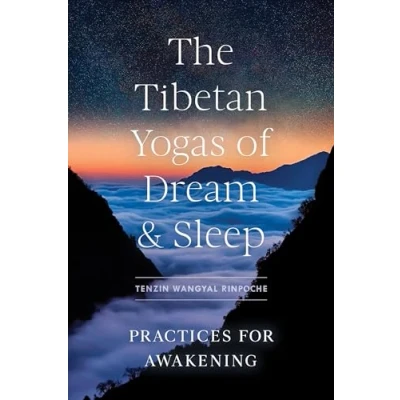 Abbildung von The Tibetan Yogas of Dream and Sleep: Practices for Awakening