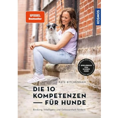 Abbildung von die 10 Kompetenzen für Hunde: Bindung, Intelligenz und Gelassenheit fördern Spielerisch zum klugen Hund mit Filmen über KOSMOS PLUS App