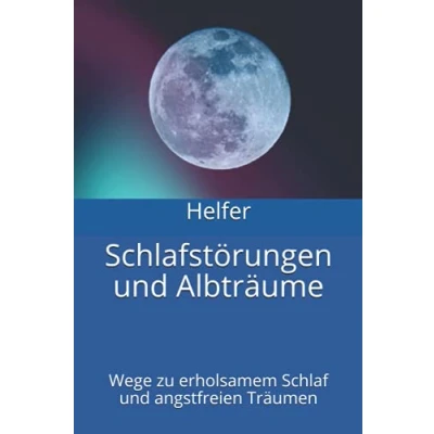 Abbildung von Schlafstörungen und Albträume: Wege zu erholsamem Schlaf angstfreien Träumen