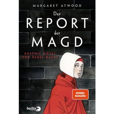 Abbildung von der Report Magd: Graphic Novel von Renée Nault