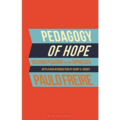 Abbildung von Pedagogy of Hope: Reliving the Oppressed