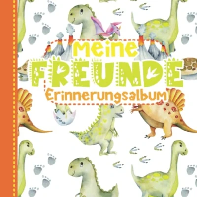 Abbildung von Meine Freunde Dinosaurier Erinnerungsalbum: Dino Freundebuch für Jungen ab 4 Jahren. Perfekt Kindergarten und Kita Erinnerungen. Geschenk Kinder
