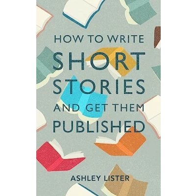 Abbildung von How to Write Short Stories and Get Them Published