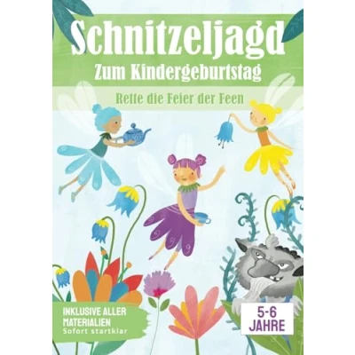 Abbildung von Schnitzeljagd Kindergeburtstag: Rette die Feier der Feen: Komplettsett Fertig vorbereitete Schatzsuche: Sofort startklar für den nächsten Kindergeburtstag. (Partyspiele zum Kindergeburtstag)