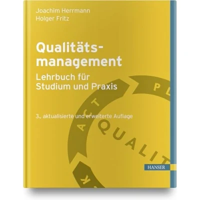 Abbildung von Qualitätsmanagement Lehrbuch für Studium und Praxis: Extra: E Book inside. Zugangscode im Buch