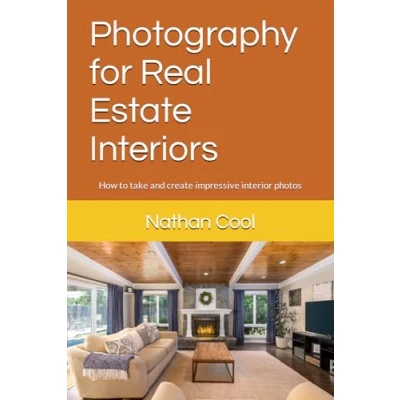 Abbildung von Photography for Real Estate Interiors: How to take and create impressive interior photos (Real Photography, Band 1)