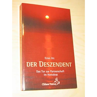 Abbildung von der Deszendent: Das Tor zur Partnerschaft im Horoskop (Standardwerke Astrologie)