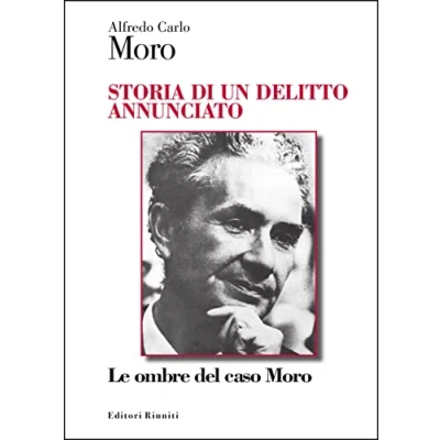 Abbildung von Storia di un delitto annunciato. Le ombre del caso Moro