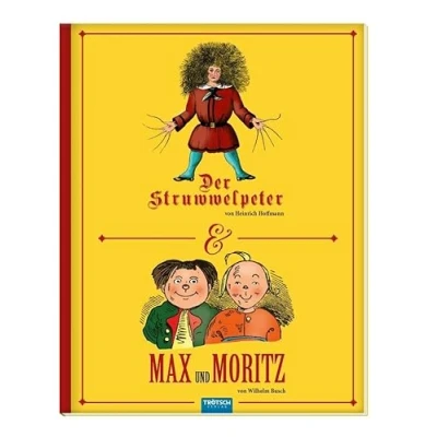 Abbildung von Struwwelpeter &amp; Max und Moritz: Geschichtenbuch Kinderbuch