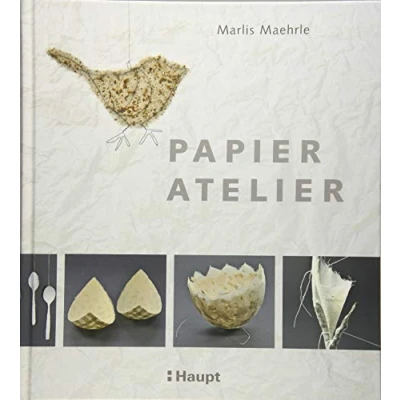 Abbildung von Papier Atelier: Ideen und Techniken für individuelle Projekte