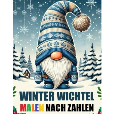 Abbildung von Winter Wichtel Malen nach Zahlen: Niedlich Weihnachts Malbuch für Erwachsene, Senioren &amp; Kinder