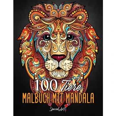 Abbildung von 100 Tiere Malbuch mit Mandala: Entspannen und die Kreativität fördern stressabbauenden Tiermotiven. für Erwachsene ... (Tier Malbücher Erwachsene, Band 5)