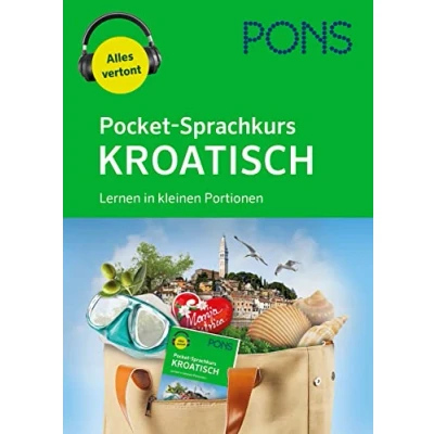 Abbildung von PONS Pocket Sprachkurs Kroatisch: Lernen in kleinen Portionen mit Audio Download