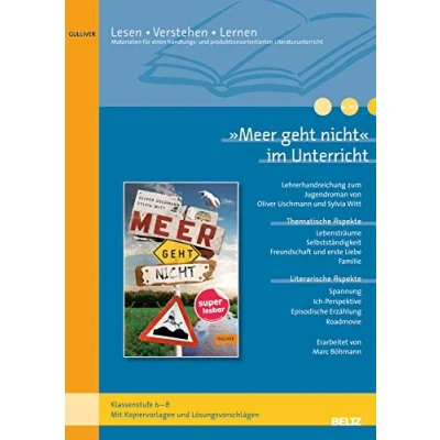 Abbildung von »Meer geht nicht« im Unterricht: Lehrerhandreichung zum Jugendroman von Oliver Uschmann und Sylvia Witt(Klassenstufe 5 6, mit Kopiervorlagen)