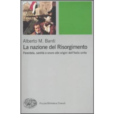 Abbildung von La Nazione del Risorgimento (Piccola biblioteca Einaudi. Nuova serie, Band 532)