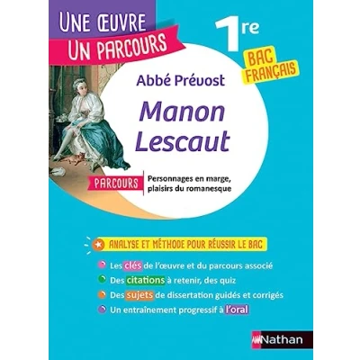 Abbildung von Manon Lescaut 130: Bac Français 1re ; Parcours personnages en marge, plaisir du romanesque