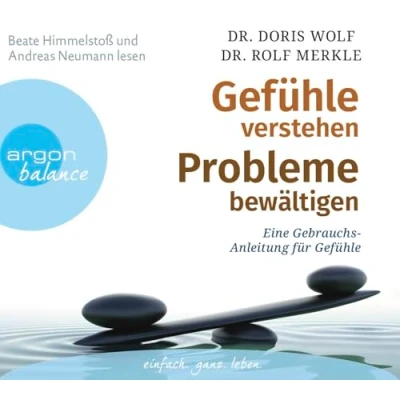 Abbildung von Gefühle verstehen, Probleme bewältigen: Eine Gebrauchsanleitung für