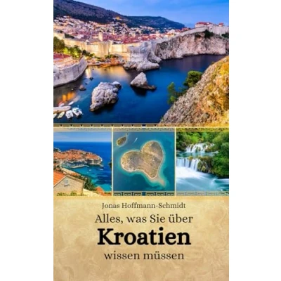 Abbildung von Alles, was Sie über Kroatien wissen müssen