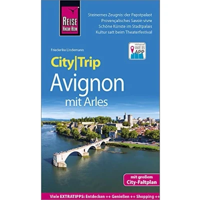 Abbildung von Reise Know How CityTrip Avignon mit Arles: Reiseführer Stadtplan und kostenloser Web App