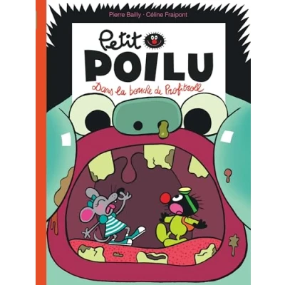 Abbildung von Petit Poilu Tome 29 Dans la bouche de Profitroll