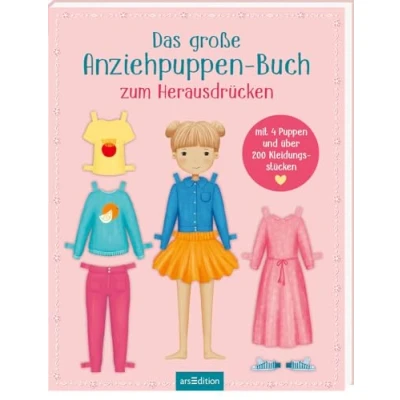 Abbildung von Das große Anziehpuppen Buch zum Herausdrücken: Mit 4 Puppen und über 200 Kleidungsstücken Spielspaß ohne Schere Kleber für Kinder ab Jahren