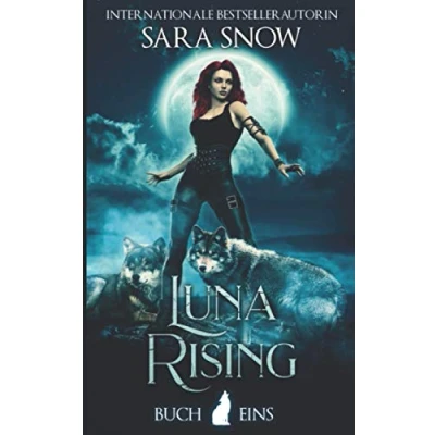 Abbildung von Luna Rising: Buch 1 Rising Reihe (Eine Mit Paranormalen Gestaltwandlern)