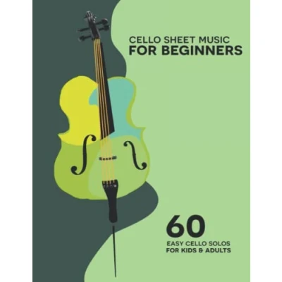 Abbildung von Cello Sheet Music For Beginners: 60 Easy Solos Kids &amp; Adults