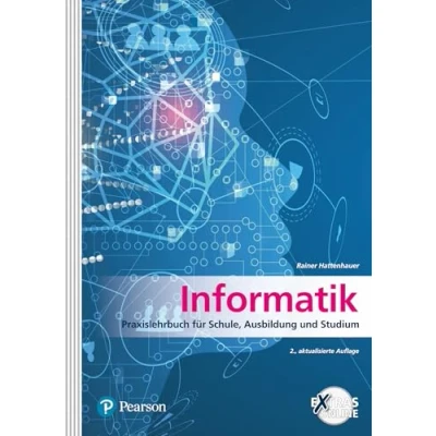 Abbildung von Informatik: Praxislehrbuch für Schule, Ausbildung und Studium (Pearson Informatik Schule)