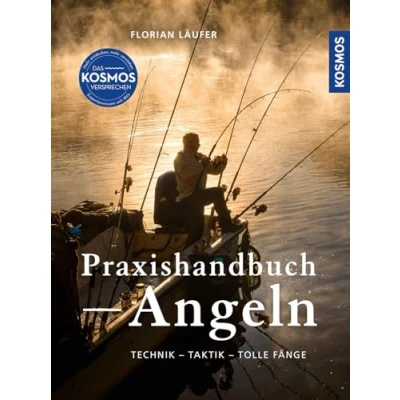 Abbildung von Kosmos Praxishandbuch Angeln: Technik Taktik Tolle Fänge Das Standardwerk für Angler