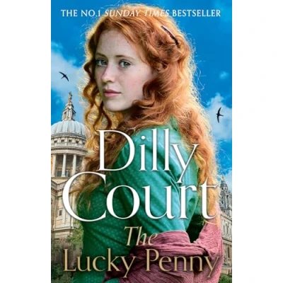 Abbildung von the Lucky Penny: brand new heartwarming historical fiction romance from No. 1 Sunday Times bestselling saga author... (The Rockwood Chronicles, Band 2)