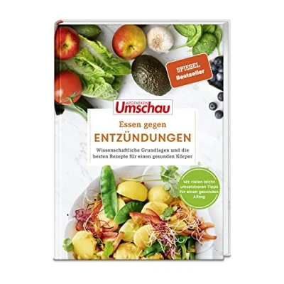 Abbildung von Apotheken Umschau: Essen gegen Entzündungen: Wissenschaftliche Grundlagen und die besten Rezepte für gesunde Gelenke (Die Buchreihe der Umschau, Band 7)