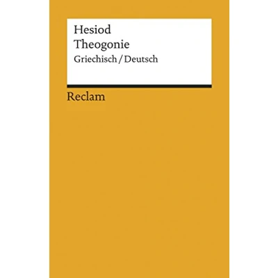 Abbildung von Theogonie. Griechisch/Deutsch: Hesiod Erläuterungen; Weltreligionen 9763 (Reclams Universal Bibliothek)